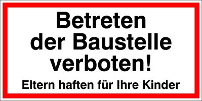 Sondertafel 400x200/1,5mm, Betreten der Baustelle verboten, Eltern..., ZBV40020015